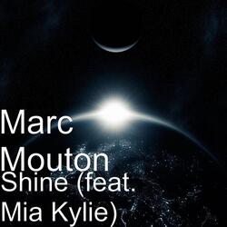 Shine (feat. Mia Kylie)