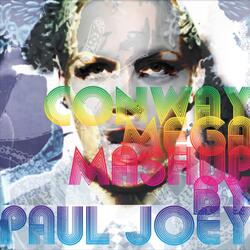 Conway Mega Mash up (Paul Joey Remix)