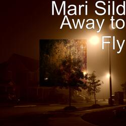 Away to Fly