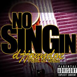 No Singin