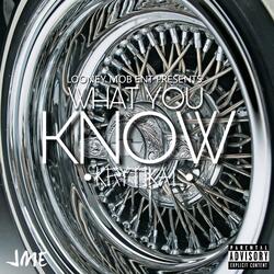 What You Know