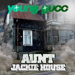 Aunt Jackie House