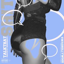 Talk That Shit (feat. Yung Tory)