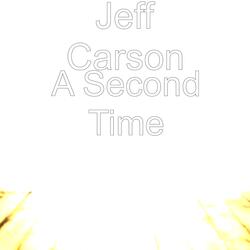 A Second Time