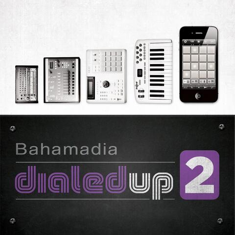 Dialed Up 2