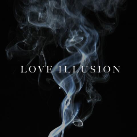 Love Illusion (feat. Teww Talez)