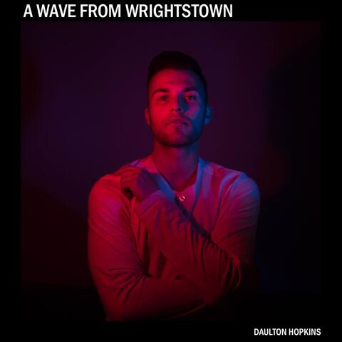 A Wave from Wrightstown