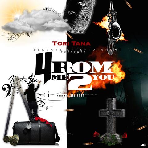 4rom Me 2 U