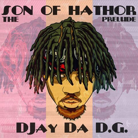 Son of Hathor: The Prelude