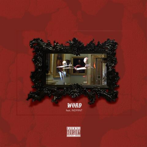 Word (feat. INDFRNT)