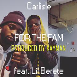 For the Fam (feat. Lil Berete)