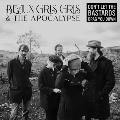 Don't Let the Bastards Drag You Down