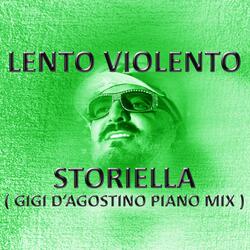 Storiella (Gigi D'Agostino Piano Mix)