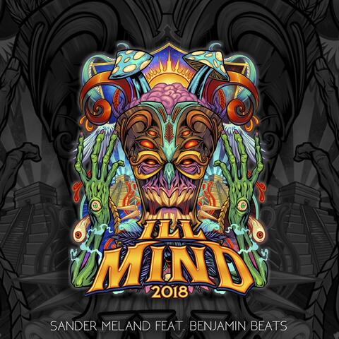 Ill Mind 2018 (feat. Benjamin Beats)
