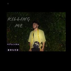 Killing Me