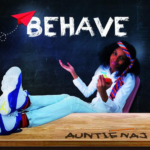 Behave