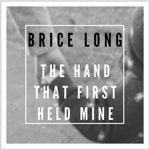 The Hand That First Held Mine