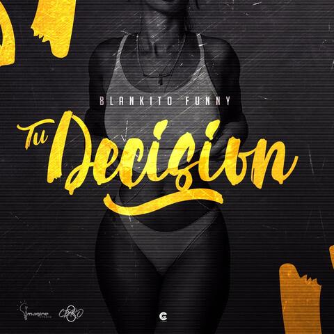 Tu Decision