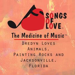 Dredyn Loves Animals, Painting Rocks and Jacksonville, Florida