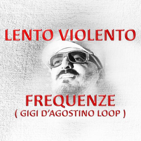 Frequenze (Gigi D'Agostino Loop)