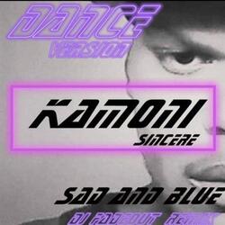 Sad and Blue (DJ Fade0ut Remix) [Dance Version]