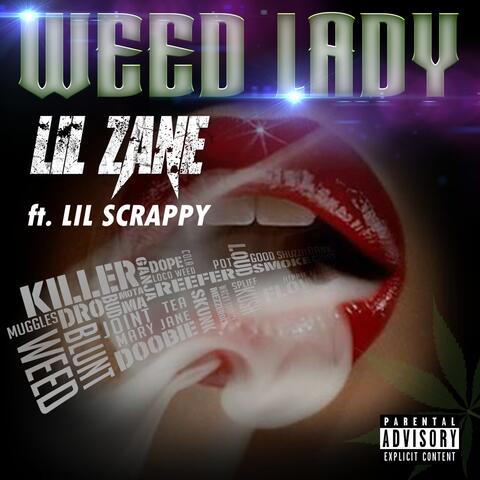 Weed Lady