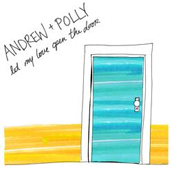 Let My Love Open the Door