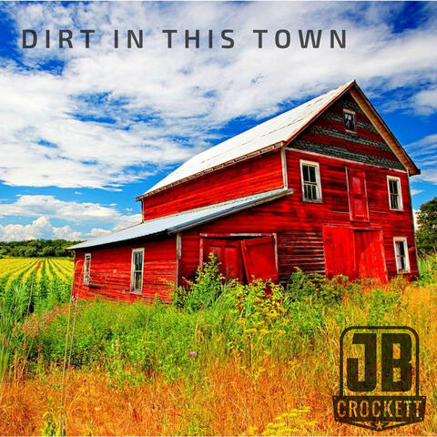 Dirt in This Town