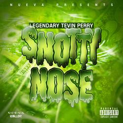 Snotty Nose