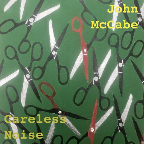 Careless Noise