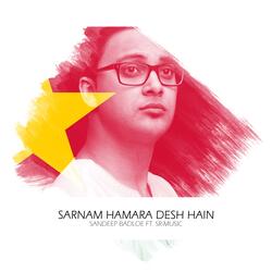 Sarnam Hamara Desh Hain