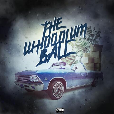 The Whoodlum Ball