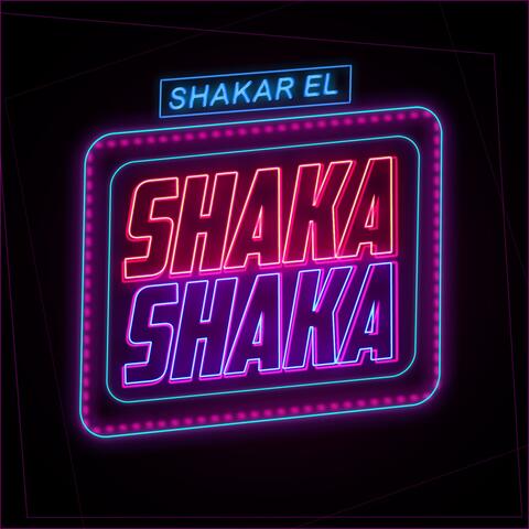 Shaka Shaka