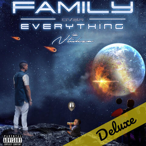 Family over Everything Deluxe