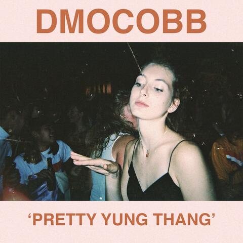 Pretty Yung Thang