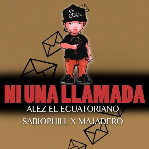Ni Una Llamada