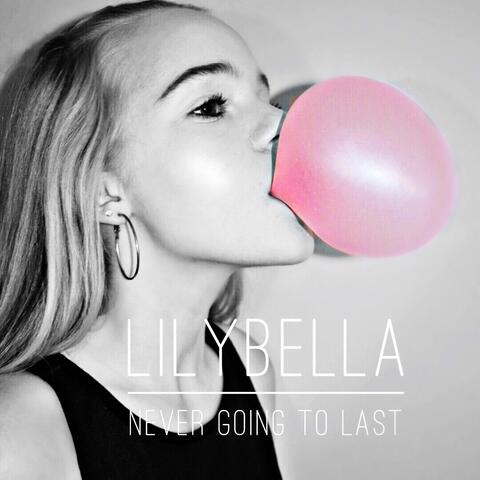 Never Going to Last