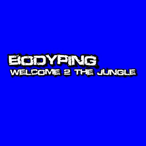 Welcome 2 the Jungle