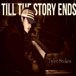 Till the Story Ends