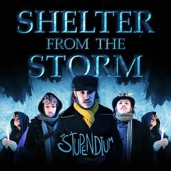 Shelter from the Storm