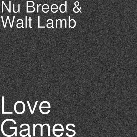Nu Breed & Walt Lamb