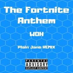 The Fortnite Anthem (Plain Jane Remix)