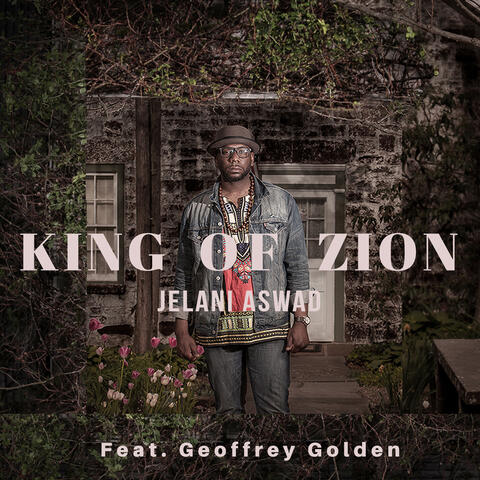 King of Zion