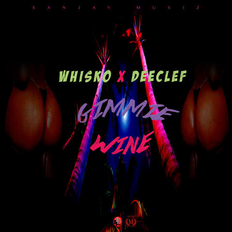 Gimmie Wine