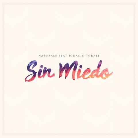 Sin Miedo