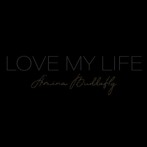 Love My Life