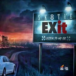 Exit (Letter to My Ex)