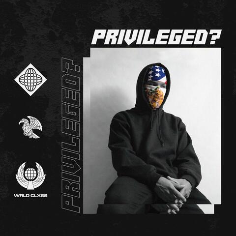 Privileged?
