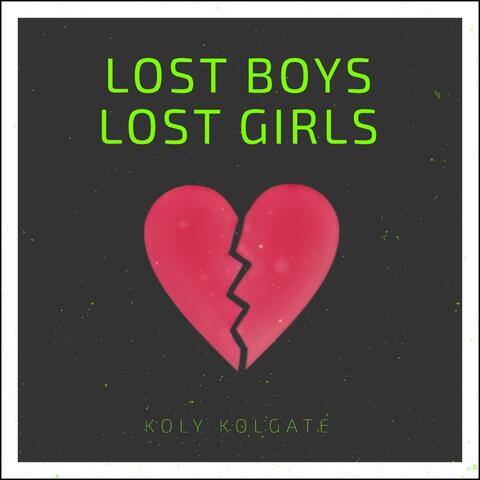 Lost Boys, Lost Girls