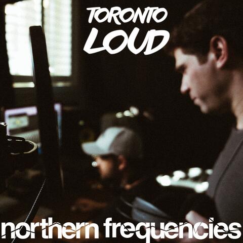 Toronto Loud